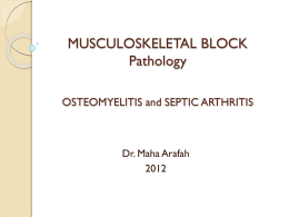 OSTEOMYELITIS and SEPTIC ARTHRITIS