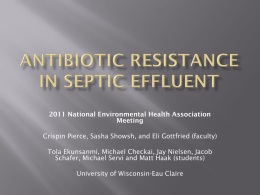 Antibiotic Resistance in Septic Effluent - University of Wisconsin