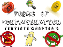 Ch. 2 ServSafe Forms of Contamination