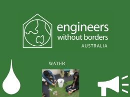 Clean water Clean water - Engineers Without Borders Australia