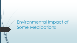 D.6 Environmental Impact of Some Medicines