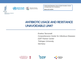Antibiotic Usage and Resistance: Unavoidable Link?