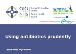 Using Antibiotics Prudently