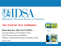 The Need for New Antibiotics