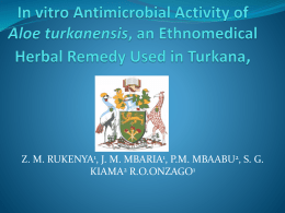 In vitro Antimicrobial Activity of Aloe turkanensis, an Ethnomedical