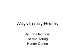 Ways to stay Heathy