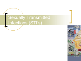 Sexually Transmitted Infections (STI`s)