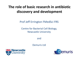 Prof. Jeff Errington, Director of the Centre for Bacterial Cell