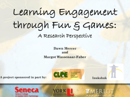 Learning Engagement through Fun and Games: A Research