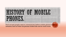 History of mobile phones.