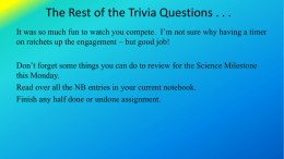 The Rest of the Trivia Questions