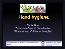Hand hygiene - Women`s and Children`s Hospital