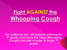 Fight AGAINST the Whooping Cough