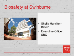 Introduction to the Swinburne Biosafety Committee (SBC)
