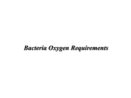 Oxygen Requirements