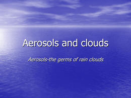 Aerosols and clouds
