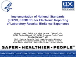 Implementation of National Standards (LOINC, SNOMED) for