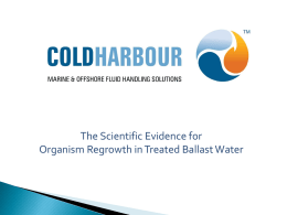 The Scientific Evidence for Regrowth in Treated Ballast Water