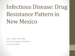 Infectious Disease: Drug resistance pattern in New Mexico