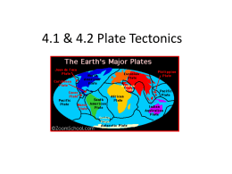 4.1 & 4.2 Plate Tectonics