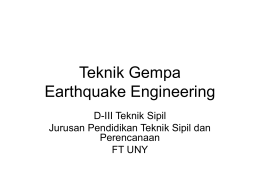 Teknik Gempa Earthquake Engineering