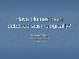 Have plumes been detected seismologically?