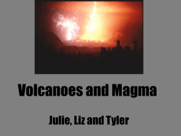Volcanoes and Magma