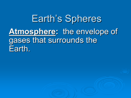 Earth`s Spheres