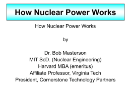 How Nuclear Power Works - Darien Men`s Association