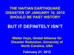 the haitian earthquake disaster of january 10, 2010 should be past