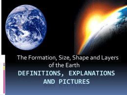 Formation, Size and Shape of the Earth