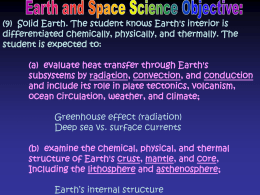 (a) evaluate heat transfer through Earth`s subsystems by radiation