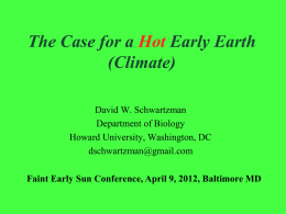 A hot climate on early Earth: implications to biospheric
