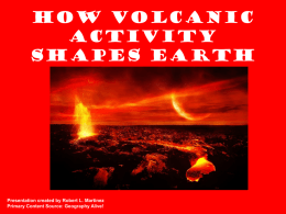 Geography How Volcanic Activity Shapes Earth