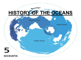 HISTORY OF THE OCEANS
