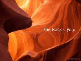 The Rock Cycle