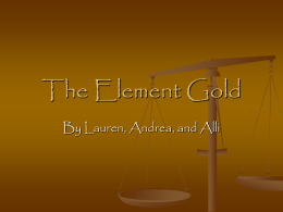 The Element Gold