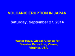 VOLCANIC ERUPTION IN JAPAN Saturday, September 27, 2014