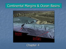 Continental Margins & Ocean Basins