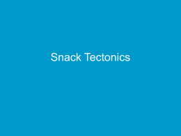 Snack Tectonics - Doral Academy Preparatory
