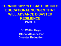 turning 2011`s disasters into educational surges that will