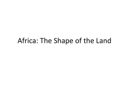 Africa: The Shape of the Land - Klicks-African-Asian-Wiki