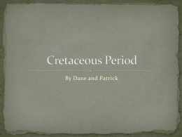 Cretaceous Period - Geology12-7