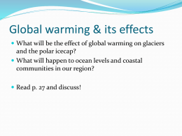 Global warming & its effects