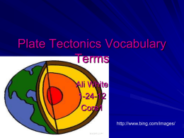 Plate Tectonics Vocabulary Terms