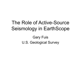 The Role of Active-Source Seismology in Earthscope