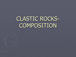 clastic rocks-composition - Cal State LA