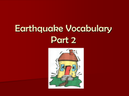 Earthquake Vocabulary Part 2