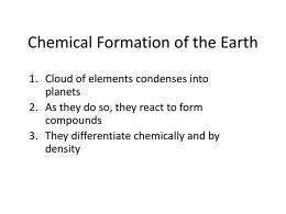 Chemical Formation of the Earth