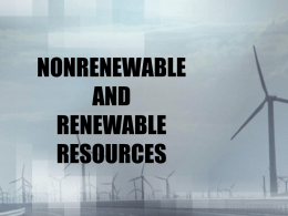 Energy- Renewable and Nonrenewable Resources